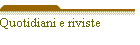 Quotidiani e riviste