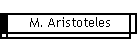 M. Aristoteles