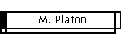 M. Platon