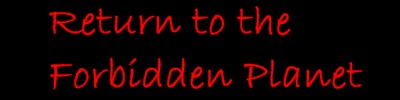 Return to the Forbidden Planet