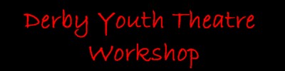 Derby Youth Theatre Workshop