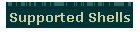 Supported Shells