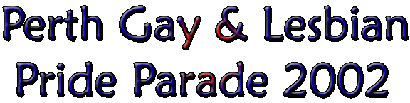Perth Gay and Lesbian Pride Parade 2002