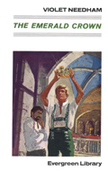 The Emerald Crown, by Violet Needham, a favourite book of mine.