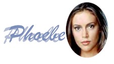 Phoebe