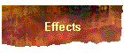Effects