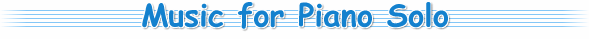 Music for Piano Solo
