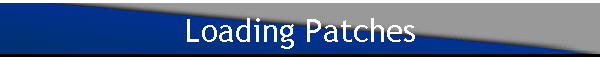 Loading Patches