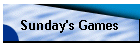 Sunday's Games