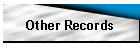Other Records