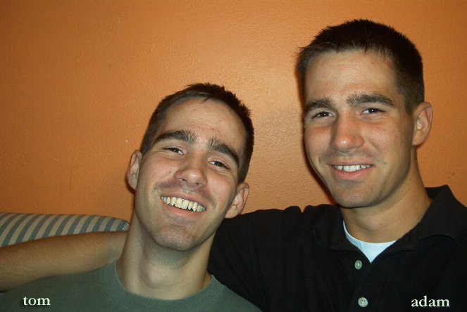 Adam and Tom