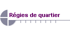 R�gies de quartier