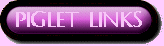 PIGLET LINKS