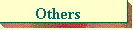 Others
