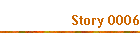 Story 0006
