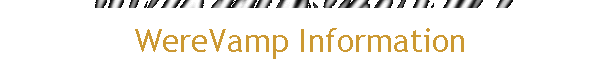 WereVamp Information