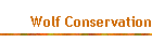 Wolf Conservation