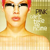 Pink Can't Take Me Home