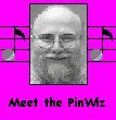 Meet the PinWiz