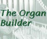 The Organ Builder