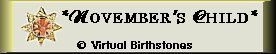 My Birthday is in November!