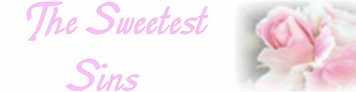 The Sweetest Sins&nbsp; --Made for Nicole