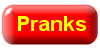 Play a practical prank on your mates