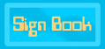 To Sign Guestbook