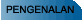 Pengenalan