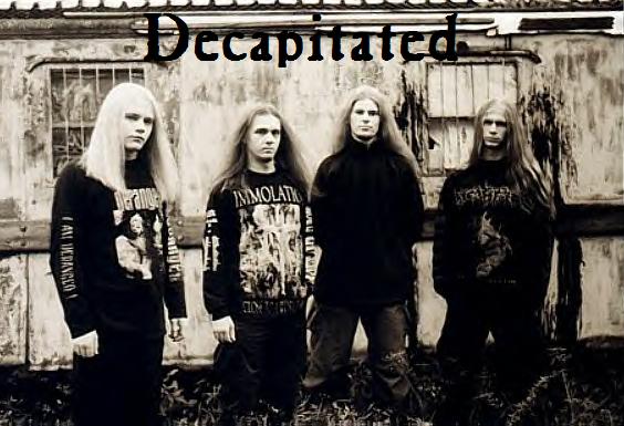 Young Polish Metal Monsters, DECAPITATED