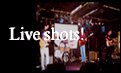 Live Shots