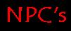NPC's