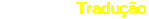 Tradu��o