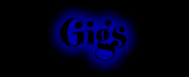 Gig's