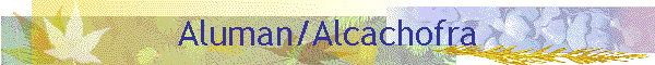 Aluman/Alcachofra