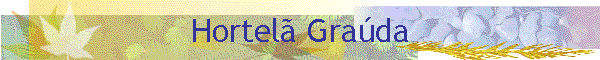 Hortel� Gra�da