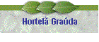Hortel� Gra�da