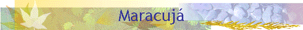 Maracuj�