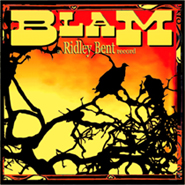 Ridley Bent - Blam