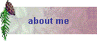 about me