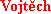 Vojtech.gif (944 bytes)