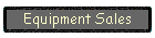 Equipment Sales