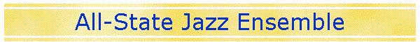 All-State Jazz Ensemble