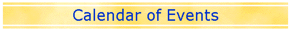 Calendar of Events