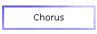 Chorus