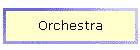 Orchestra