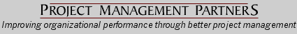 Project Management Partners-Improving organizational performance through better project management