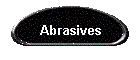 Abrasives