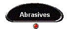 Abrasives