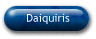 Daiquiris